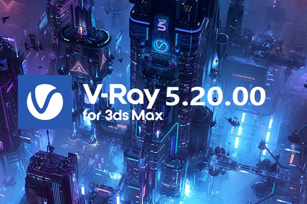 VRay 5.20.00 for 3ds max 