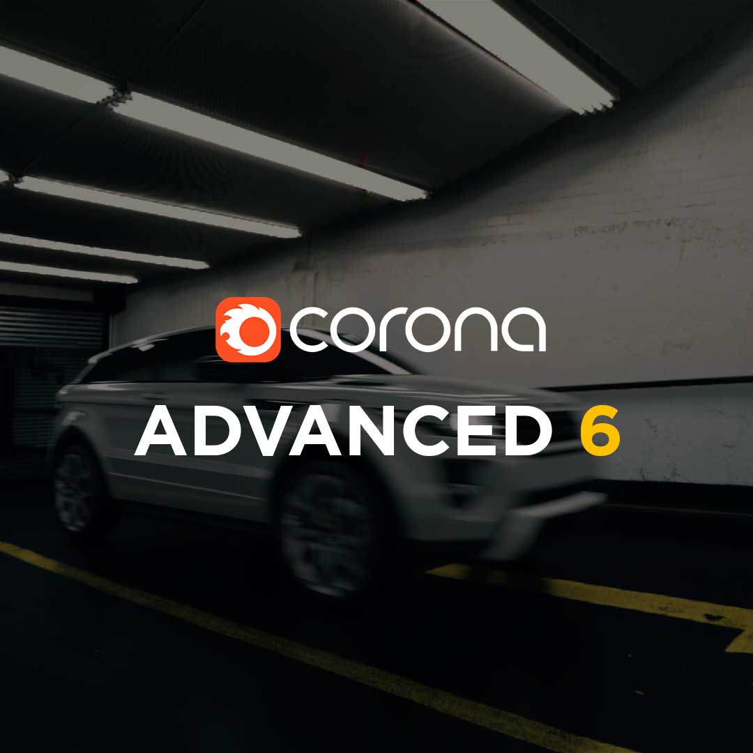 Corona Render for 3ds max 高级教程