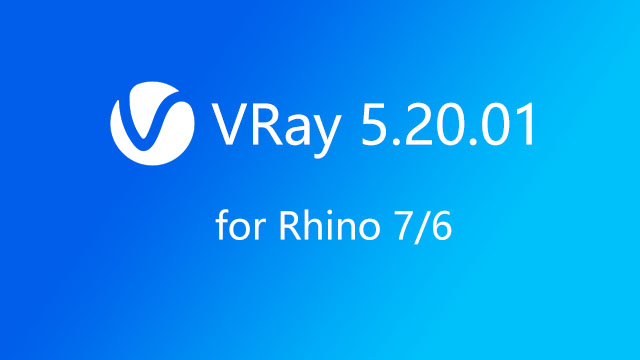 VRay 5.20.01 for Rhino