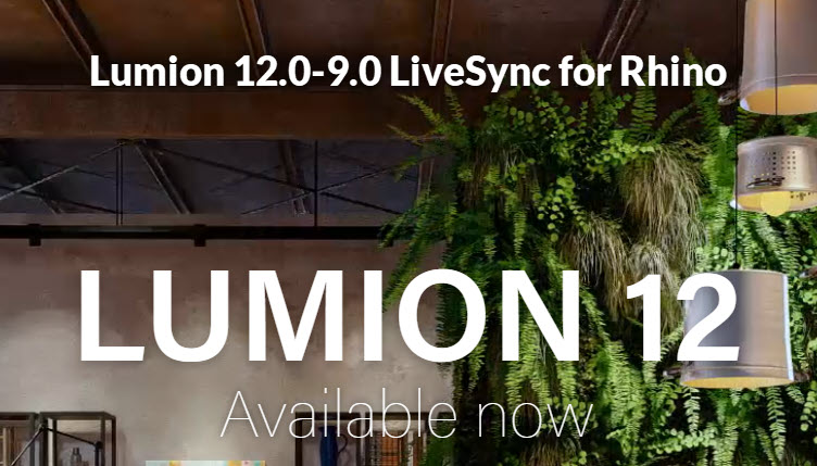 Lumion 12.0-9.0 LiveSync for Rhino 