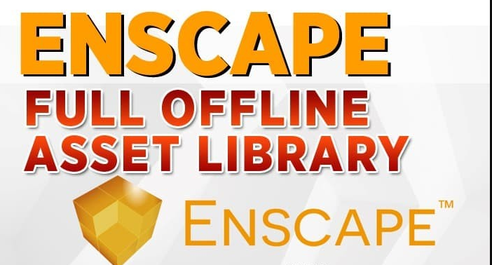 Enscape 3.2.0 离线素材库