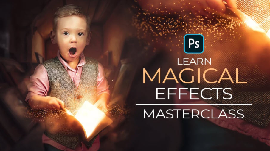 Learn Magical Effects in Photoshop For Beginners