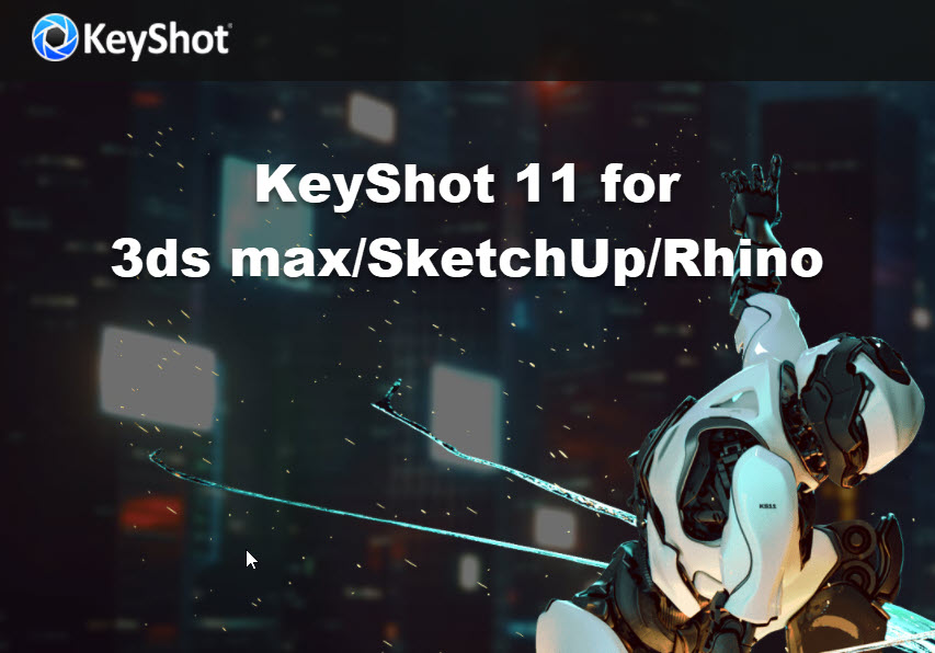 KeyShot 11 for 3ds max/SketchUp/Rhino 