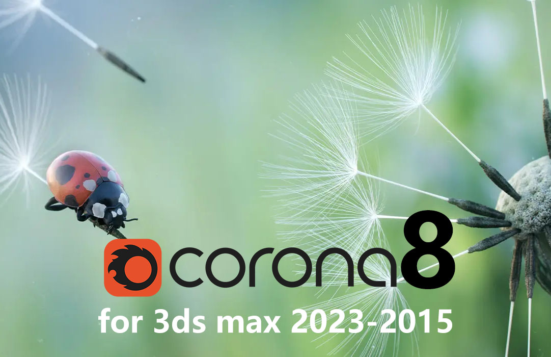 Corona 8 for 3ds max 