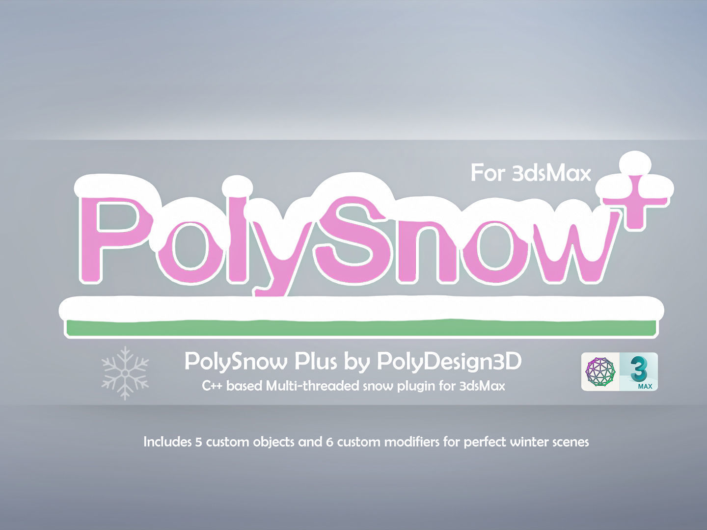 PolySnow Plus for 3dsMax