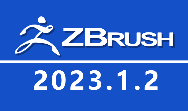 ZBrush 2023.1.2 破解版下载|附安装教程